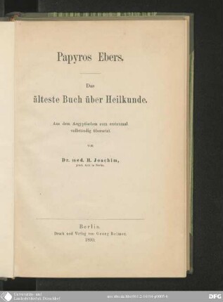 Papyros Ebers : das älteste Buch über Heilkunde