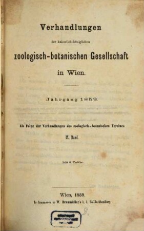 Verhandlungen der Zoologisch-Botanischen Gesellschaft in Wien. 9. 1859