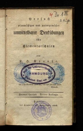 Cursus 3: Versuch planmäßiger und naturgemäßer unmittelbarer Denkübungen für Elementarschulen