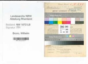 Entnazifizierung Wilhelm Bruno , geb. 20.02.1894 (Ingenieur)