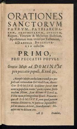Orationes Sanctorum Patrum, Patriarcharum Prophetarum, Iudicum, Regum, Virorum & Mulierum illustrium, Apostolorum item utriusque Testamenti ...