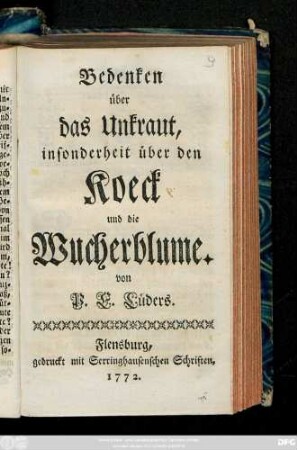 Bedenken über das Unkraut, insonderheit über den Koeck und die Wucherblume