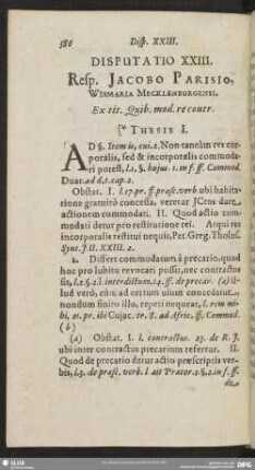 Disputatio XXIII. Resp. Jacobo Parisio, Wismaria Mecklenburgensi. Ex tit. Quib. mod. re contr.