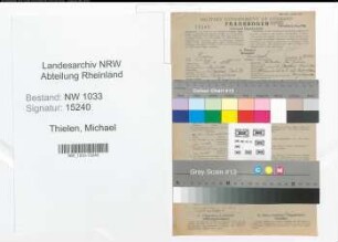 Entnazifizierung Michael Thielen , geb. 28.11.1898 (Polizeibeamter)