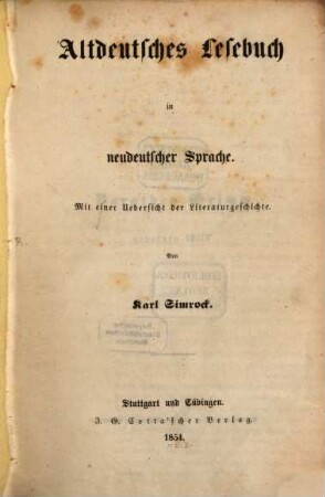 Altdeutsches Lesebuch in neudeutscher Sprache : Mit e. Übersicht d. Lit.-Geschichte