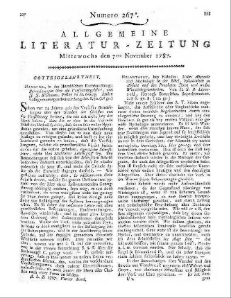 Erste Gründe der Erziehung. Nebst einigen neuen Verbesserungsvorschlägen, die Privaterziehung betreffend. Von C. S. [S.l.] 1787