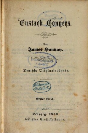 Eustach Conyers : Von James Hannay. Deutsche Originalausgabe, 1