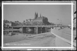 Meißen. Neue Brücke
