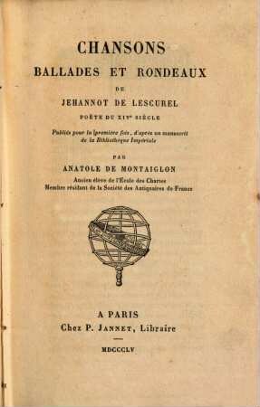 Chansons, ballades et rondeaux de Jehannot de Lescurel