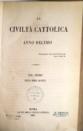 La civiltà cattolica : pubbl. periodica per tutta l'Italia. 4, 1 = A. 10. 1859