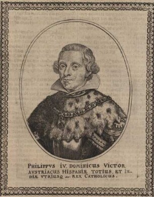 Philipp IV. König von Spanien, Neapel, Sizilien und Sardinien, König von Portugal (1605 - 1665)