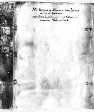 Nicolaus de Lira de differentia translationis nostrae ab Hebraica in toto veteri testamento; in marginibus notae Aegidii Viterbiensis manu scriptae - BSB Clm 307
