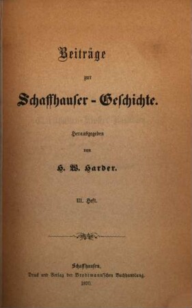 Beiträge zur Schaffhauser Geschichte, 3