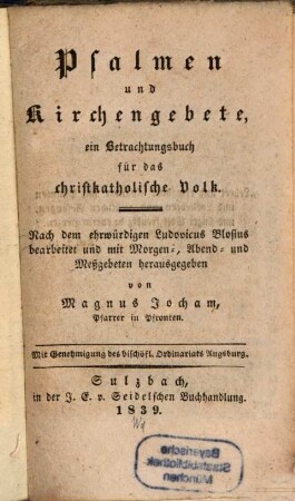 Psalmen und Kirchengebete : ein Betrachtungsbuch für das christkatholische Volk