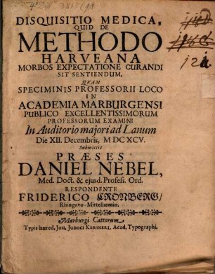 Disquisitio medica quid de methodo Harveana, morbos expectatione curandi, sit sentiendum