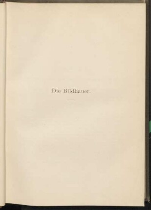 Die Bildhauer.