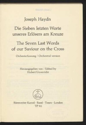 Die sieben letzten Worte unseres Erlösers am Kreuze : Orchesterfassung
