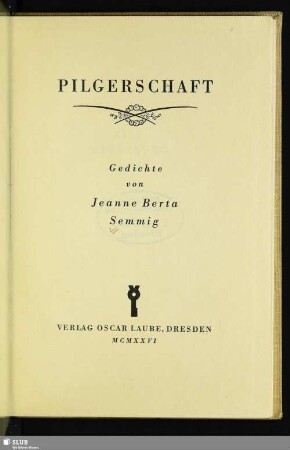 Pilgerschaft : Gedichte