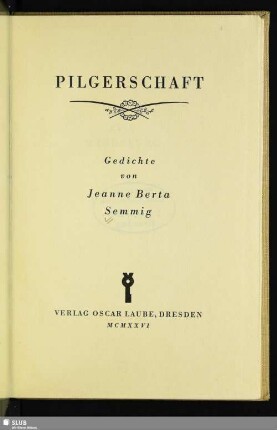 Pilgerschaft : Gedichte