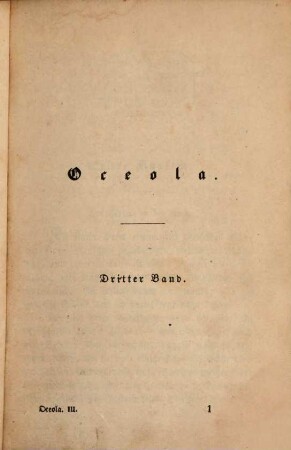 Oceola : Ein Roman von Mayne Reid. Deutsch von A. Kretzschmar, 3