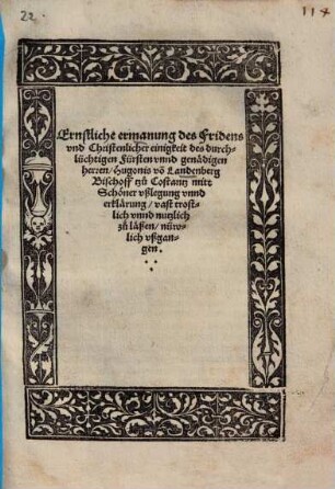 Ernstliche ermanung des Fridens und Christenlicher einigkeit ... Hugonis vo[n] Landenberg ...