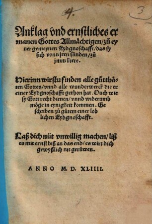 Anklag und ernstliches ermanen Gottes Allmächtigen zu eyner gemeynen Eydgnoschafft das sy sich vonn jren sünden zu jmm keere