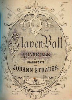 Slaven-Ball : Quadrille für Pianoforte ; 88. tes Werk