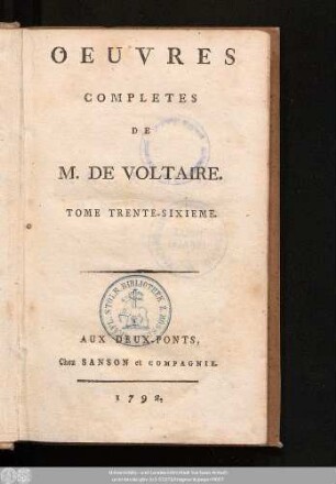 Tome Trente-Sixieme = Mélanges Historiques,Tom. 1: Oeuvres Completes De M. De Voltaire