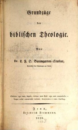 Grundzüge der biblischen Theologie