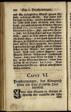 Cap VI. Propheceyungen, das Königreich Polen und Chur-Sächsische Haus betreffend.