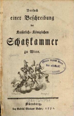 Versuch einer Beschreibung der Kaiserlich-Königlichen Schatzkammer zu Wien