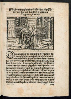Wie die amme gieng inn die kirchen zum Ritter/ mit ihm auß bevelch der schönenn Magelona zu reden.