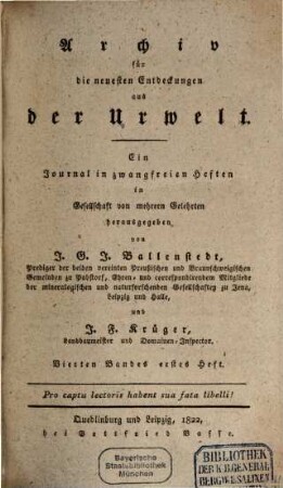 Archiv für die neuesten Entdeckungen aus der Urwelt : ein Journal in zwangfreien Heften, 4. 1822