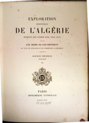 Exploration Scientifique De L'Algérie Pendant Les Années 1840, 1841, 1842. 3