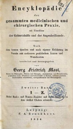 Encyklopädie der gesammten medicinischen und chirurgischen Praxis, mit Einschluss der Geburtshülfe, der Augenheilkunde und der Operativchirurgie, 2. I - Z