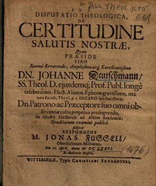 Disputatio Theologica, De Certitudine Salutis Nostrae