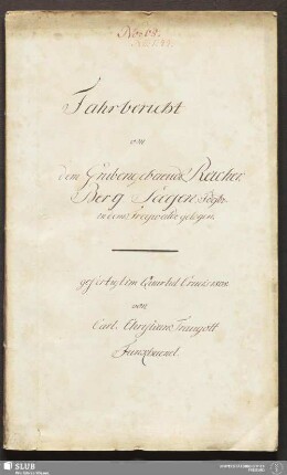 Fahrbericht von dem Grubengebaeude Reicher-Berg-Seegen Fdgbr. in dem Freywalde gelegen