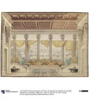 Alexander und Darius. Trauerspiel von Friedrich von Uechtritz. Entwurf zur 4. Dekoration. Offene Halle