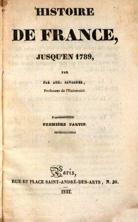 Histoire de France jusqu'en 1789, 3,1. (1833). - 108 S.