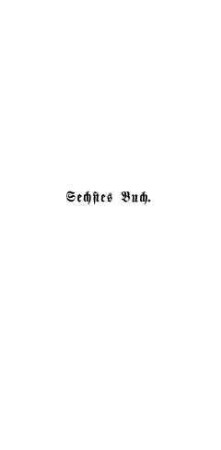Sechstes Buch