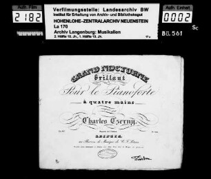 Carl Czerny (1791-1857): Grand Nocturne / Brillant / pour le Pianoforte / à quatre mains / composé par / Charles Czerny / Op. 165 Leipzig / au Bureau de Musique de C.F. Peters Besitzvermerk: Feodora