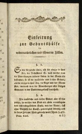 1-5, Einleitung zur Geburtshülfe in widernatürlichen und schweren Fällen.