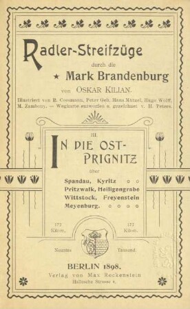 In die Ost-Priegnitz : über Spandau, Kyritz, Pritzwalk, Heiligengrabe, Wittstock, Freyenstein, Meyenburg
