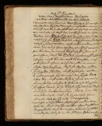Das 2.te Kapittel. Von der christlichen Religion erster auffkunfft in der Welt