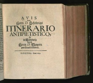 Avis von Herrn D. Schelwigs Itinerario Antipietistico, so in Hamburg durch Herrn D. Mayern zum Druck befördert