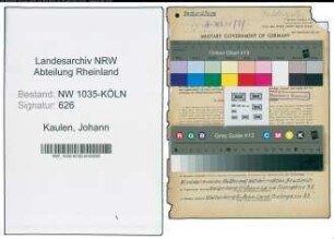Entnazifizierung Johann Kaulen , geb. 12.05.1907 (Schlosser)