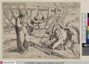 [Noé faisant construire l'arche; Noah überwacht den Bau der Arche]