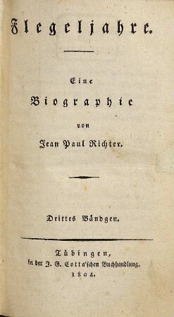 Flegeljahre : eine Biographie, 3