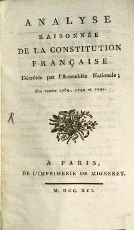 Analyse raisonnée de la constitution françoise
