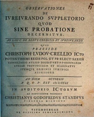 Observationes de iureiurando suppletorio quod sine probatione decernitur : ad L. III C. de rebus creditis et iureiurando